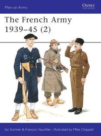 Cover image for The French Army 1939-45 (2)