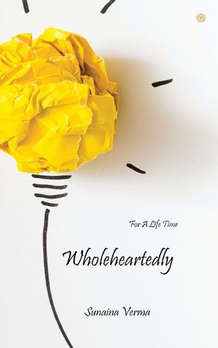 Cover image for Wholeheartedly