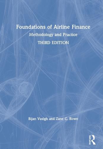 Cover image for Foundations of Airline Finance: Methodology and Practice