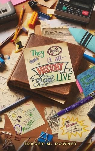 Cover image for They Don't Know It All... History Class Live