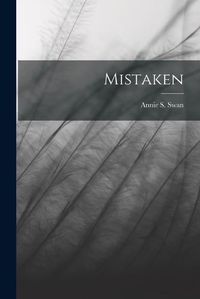 Cover image for Mistaken