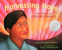 Cover image for Harvesting Hope: The Story of Cesar Chavez