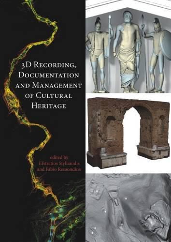 Cover image for 3D Recording, Documentation and Management of Cultural Heritage