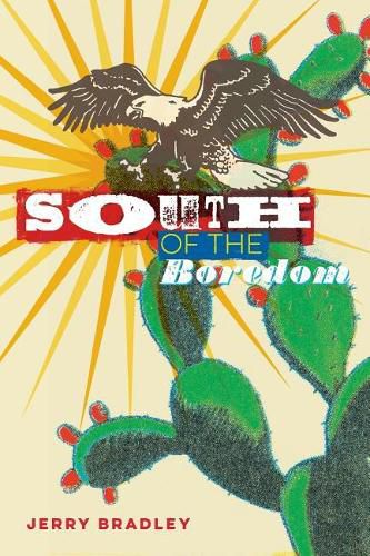 Cover image for South of the Boredom