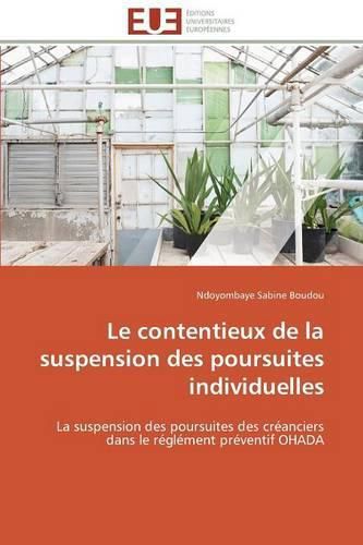 Cover image for Le Contentieux de la Suspension Des Poursuites Individuelles