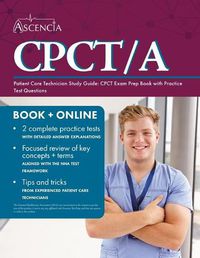 Cover image for Patient Care Technician Study Guide: CPCT Exam Prep Book with Practice Test Questions