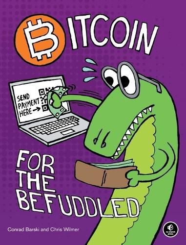 Cover image for Bitcoin For The Befuddled