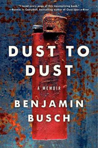 Cover image for Dust to Dust: A Memoir