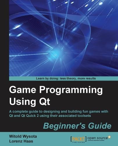 Cover image for Game Programming Using Qt: Beginner's Guide