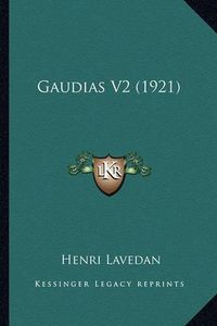 Cover image for Gaudias V2 (1921)