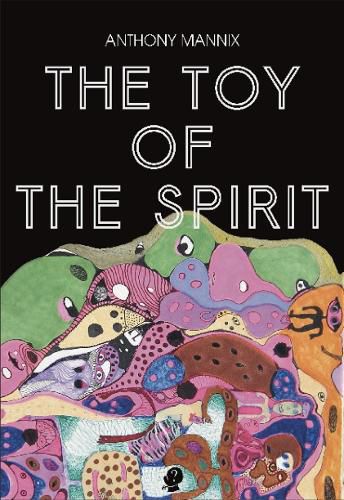 Cover image for The Toy of the Spirit