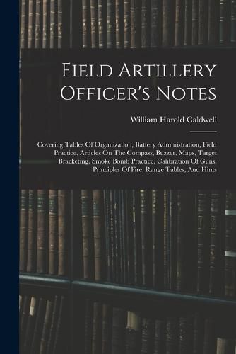 Field Artillery Officer's Notes