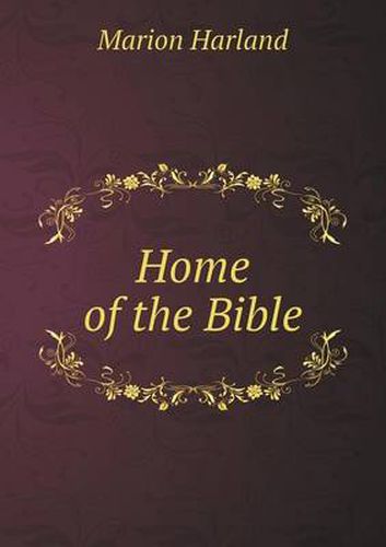 Cover image for Home of the Bible