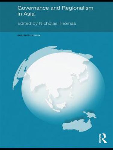 Cover image for Governance and Regionalism in Asia