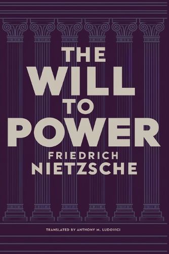 Cover image for The Will to Power by Friedrich Nietzsche
