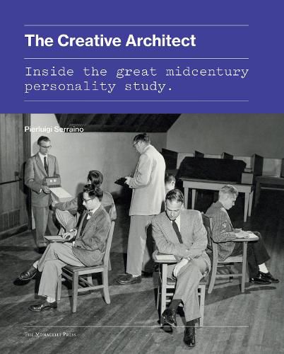 The Creative Architect: Inside the Great Midcentury Personality Study