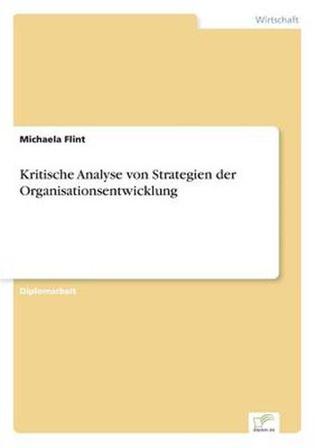 Cover image for Kritische Analyse von Strategien der Organisationsentwicklung