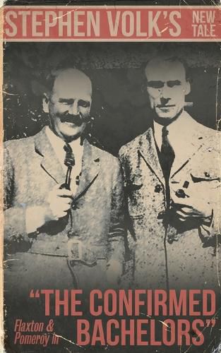 Cover image for The Confirmed Bachelors