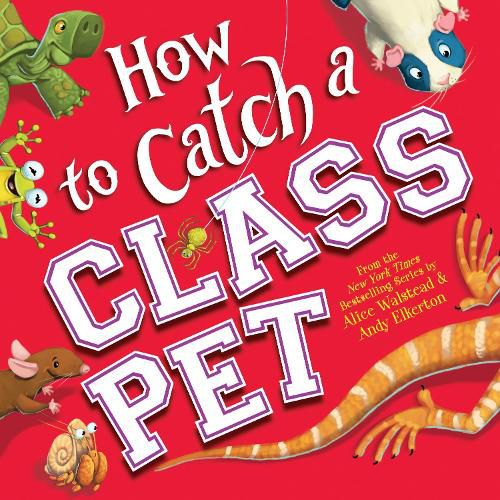 Cover image for How to Catch a Class Pet