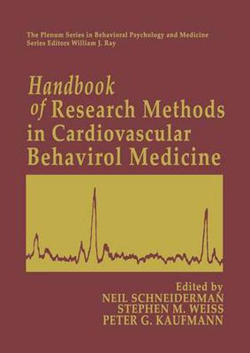 Handbook of Research Methods in Cardiovascular Behavioral Medicine