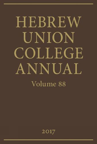 Cover image for Hebrew Union College Annual: Volume 88