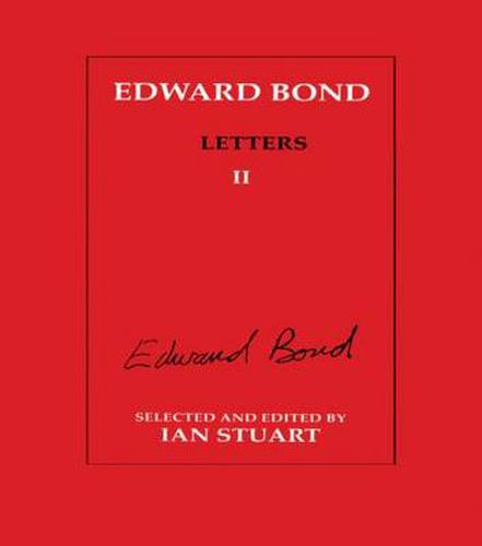 Cover image for Edward Bond: Letters 2: Letters II