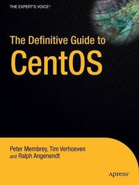 Cover image for The Definitive Guide to CentOS