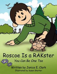 Cover image for Roscoe Is a Rakster