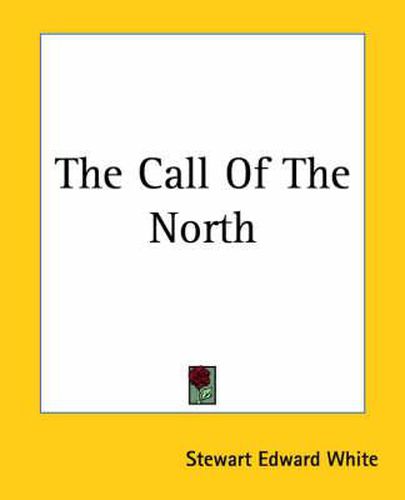 Cover image for The Call Of The North