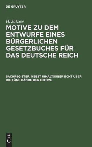 Cover image for Sachregister, nebst Inhaltsubersicht uber die funf Bande der Motive