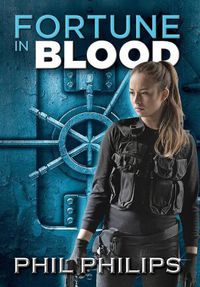 Cover image for Fortune in Blood: A Mystery Suspense Crime Thriller