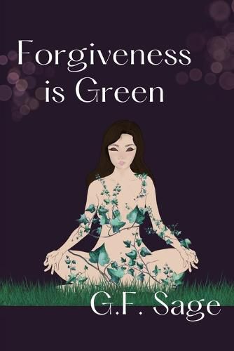 Cover image for Forgiveness is Green