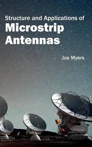 Cover image for Structure and Applications of Microstrip Antennas