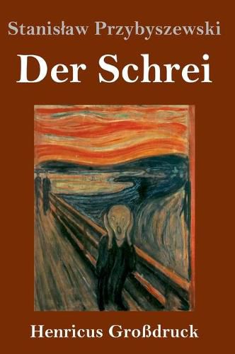 Cover image for Der Schrei (Grossdruck): Roman
