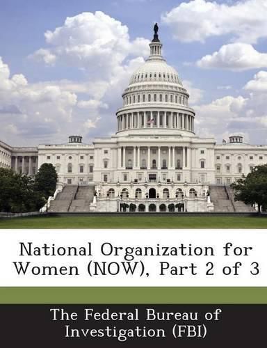 Cover image for National Organization for Women (Now), Part 2 of 3