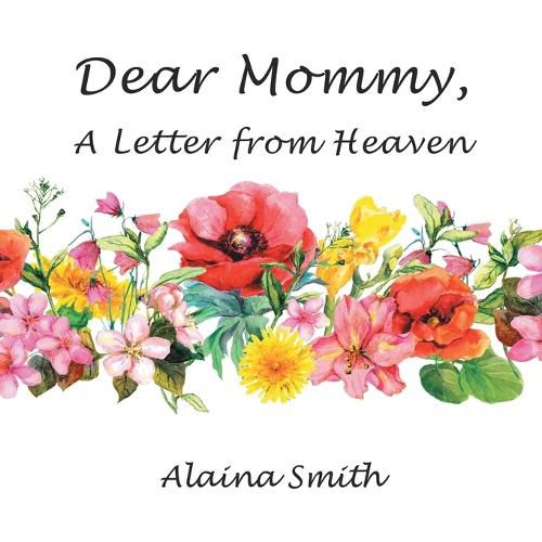 Cover image for Dear Mommy: A Letter from Heaven