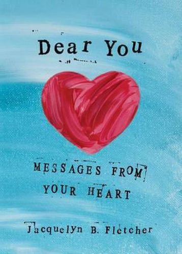 Cover image for Dear You: Messages from Your Heart