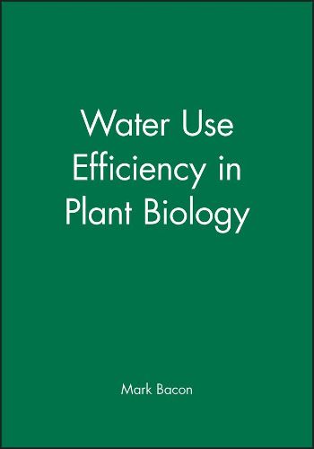 Cover image for Water Use Efficiency in Plant Biology