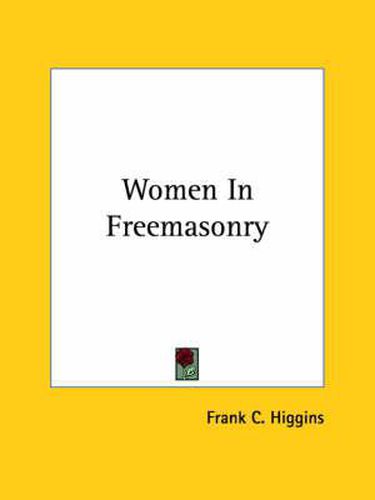 Cover image for Women in Freemasonry