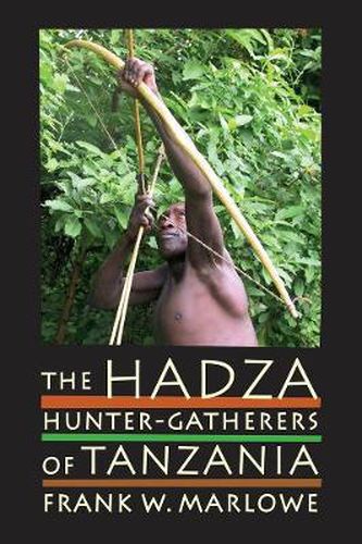 Cover image for The Hadza: Hunter-Gatherers of Tanzania