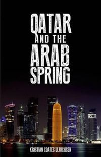 Cover image for Qatar and the Arab Spring