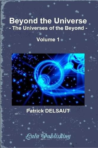 Cover image for Beyond the Universe - Volume 1 (Black and White)