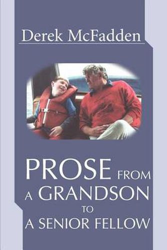 Cover image for Prose from a Grandson to a Senior Fellow