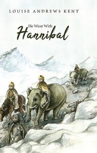 Cover image for He Went With Hannibal