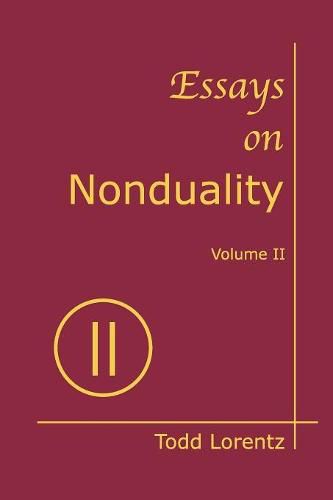 Cover image for Essays on Nonduality, Volume II