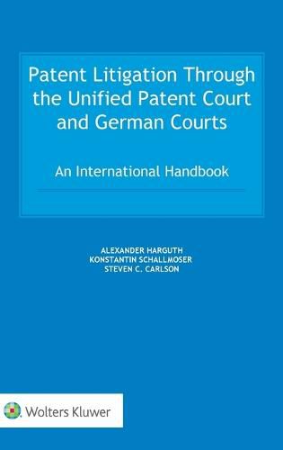 Cover image for Patent Litigation Through the Unified Patent Court and German Courts