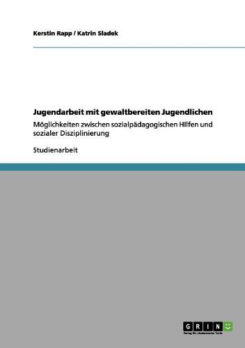 Cover image for Jugendarbeit Mit Gewaltbereiten Jugendlichen