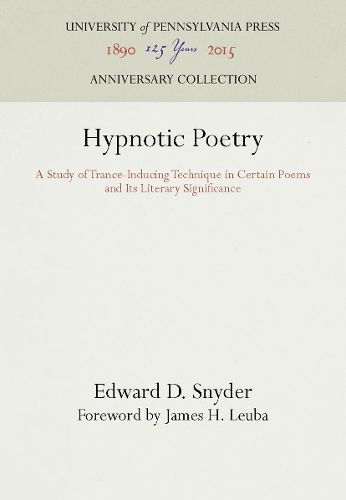 Cover image for Hypnotic Poetry: A Study of Trance-Inducing Technique in Certain Poems and Its Literary Significance