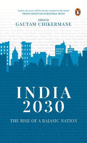 Cover image for India 2030: Rise of a Rajasic Nation