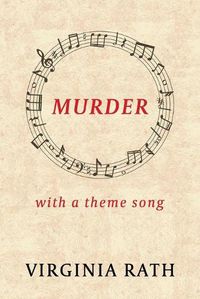 Cover image for Murder with a Theme Song: (A Michael Dundas Mystery)